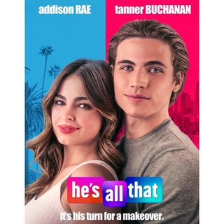 Hes All That ภารกิจปั้นหนุ่มในฝัน : 2021 #หนังฝรั่ง - โรแมนติก คอมเมดี้