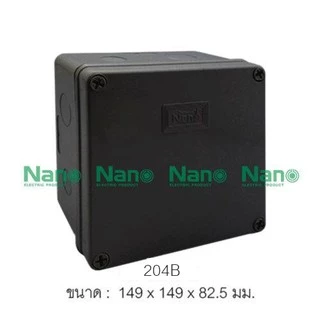 **มีขายส่ง**ราคาต่อชิ้น** บล็อกกันน้ำ กล่องกันน้ำ สีดำ ขนาด 6x6 , 6X8 , 8X8 , 8X12 รหัส 204B,205B,206B,207B ยี่ห้อ NANO