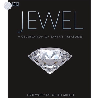 JEWEL: A CELEBRATION OF EARTHS TREASURES