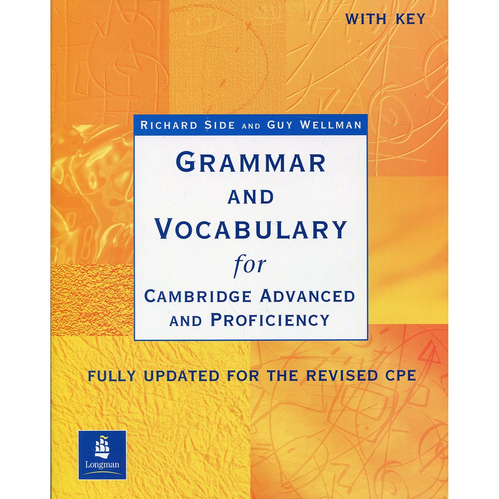 Grammar and Vocabulary for Cambridge (Advanced &amp; Proficiency) ชีทเข้าเล่ม