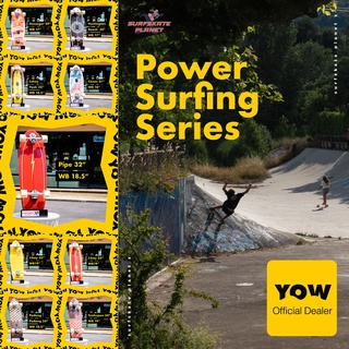 YOW Power Surfing Series - Hossegor Huntington Coxos Pipe Lakey Peak JBay - Surfskate Planet X