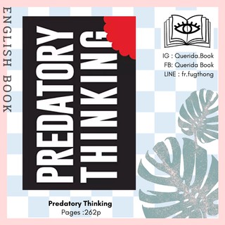 [Querida] หนังสือภาษาอังกฤษ Predatory Thinking : A Masterclass in Out-thinking the Competition by Dave Trott