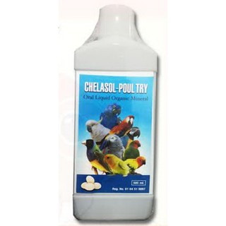 Chelasol - Poul Try แคลเซียมน้ำ เสริมสร้างร่างกาย ให้ไข่สมบูรณ์ สำหรับนกทุกชนิด (500ml)