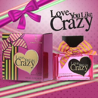 น้ำหอมผู้หญิง Dorall Collection Love You Like Crazy For women 100 ml. หอมยาวนาน