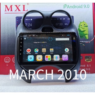 เครื่องเล่นระบบ Android ตรงรุ่น Nissan March ปี10 ใหม่ล่าสุด​ MXL​ 10"/Android V:10