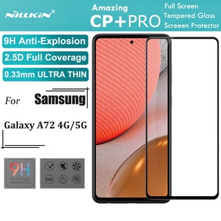 Nillkin กระจกนิรภัยกันรอยหน้าจอ 9H 0.33 มม. 2.5D HD 9H สําหรับ Samsung Galaxy A72 5G 4G CP+Pro