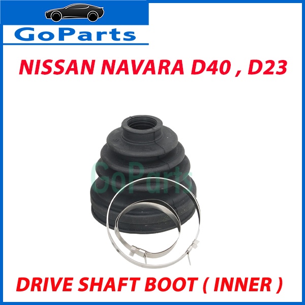 NISSAN NAVARA NP300 D40 D23 [2008~2015] DRIVE SHAFT BOOT COVER INNER 1PC
