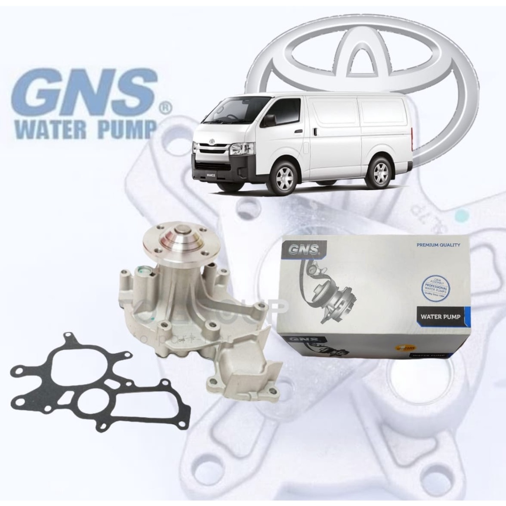 ปั๊มน้ําคุณภาพ Toyota Hiace KDH200 GNS Premiun