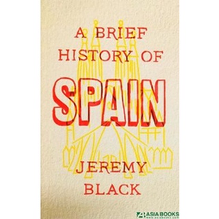 หนังสือใหม่พร้อมส่ง BRIEF HISTORY OF SPAIN, A