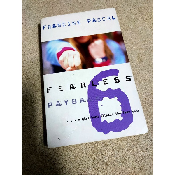 (นิยายก่อนรัก) Francine Pascal Fearless 6 Payback