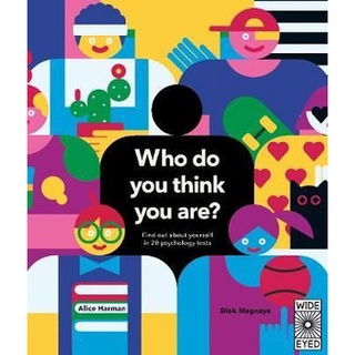 (NEW) หนังสือภาษาอังกฤษ WHO DO YOU THINK YOU ARE?: 20 PSYCHOLOGY TESTS TO EXPLORE YOUR GROWING MIND