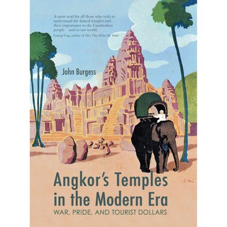 Angkors Temples in the Modern Era