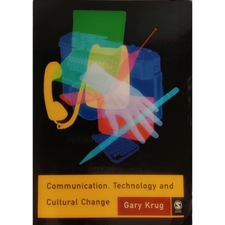 (ภาษาอังกฤษ) Communication, Technology, and Cultural Change *หนังสือหายากมาก*
