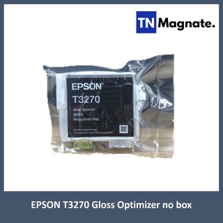 [หมึกพิมพ์ NO BOX] หมึกแท้ EPSON T3270 Gloss Optimizer ไม่มีกล่อง