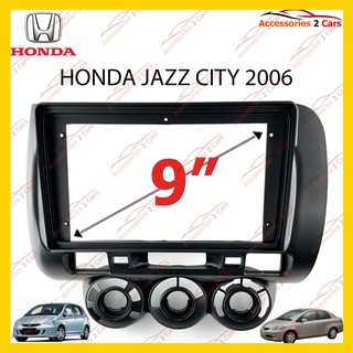 กรอบหน้าวิทยุ HONDA JAZZ CITY 2006 จอ  9 นิ้ว รหัส HO-102N