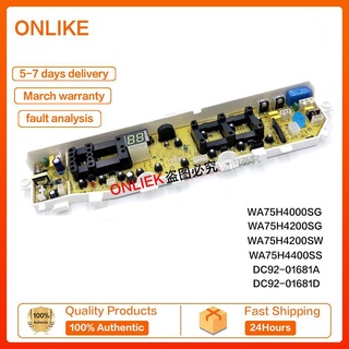 SAMSUNG Wa75h4000sg WA75H4200SG WA75H4200SW WA75H4400SS/SP บอร์ดเครื่องซักผ้าสําหรับซักผ้า PCB DC92-01681A / D