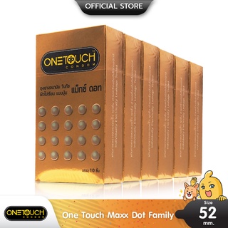 Onetouch Maxx Dot ถุงยางอนามัย ผิวไม่เรียบ มีปุ่มใหญ่มาก ขนาด 52 มม. บรรจุ 6 กล่อง (60 ชิ้น)