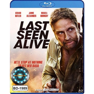 Bluray หนังใหม่ Last Seen Alive ลาสซีน อะไลฟ์