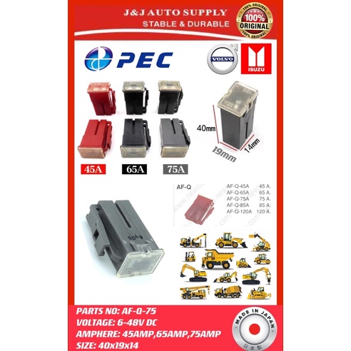 AF-Q BRAND J&J FUSIBLE MAIN FUSE (45AMP,65AMP,75AMP) สําหรับการใช้งานบน: TRUCK EXCAVATOR
