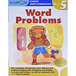 Word Problems (Kumon Math Workbooks Grade 5) (CSM) สั่งเลย!! หนังสือภาษาอังกฤษมือ1 (New)