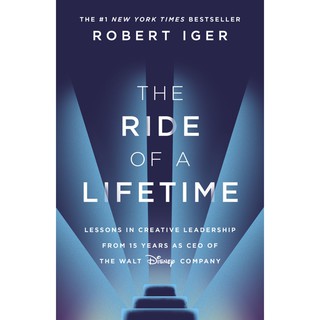 หนังสือภาษาอังกฤษ  Ride of a Lifetime UK Version ชีวประวัติ CEO ดิสนีย์แลนด์