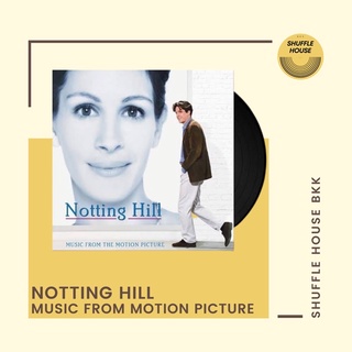 (จัดส่งฟรี) Notting Hill Vinyl แผ่นเสียง/แผ่นไวนิล/แผ่นใหม่ซีล