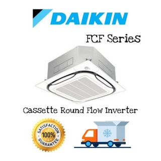 🔥 Daikin แอร์สี่ทิศทางได้กิ้น Round Flow Inverter FCF13CV2S FCF18CV2S FCF24CV2S FCF30CV2S FCF36CV2S FCF42CV2S FCF48CV2S