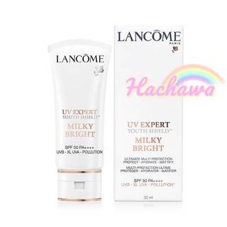 แท้💯 กันแดด Lancome UV expert Milky bright SPF50 PA++++ 30ml ครีมกันแดดน้ำนม