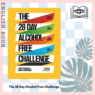 [Querida] หนังสือภาษาอังกฤษ The 28 Day Alcohol-Free Challenge : Sleep Better, Lose Weight, Boost Energy, Beat Anxiety