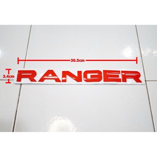 ป้ายโลโก้ FORD RANGER พลาสติกสีแดง ขนาด30.5X3.4cm ติดตั้งด้วยเทปกาวสองหน้าด้านหลัง