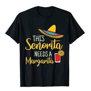 ใหม่ เสื้อยืดลําลอง ผ้าฝ้าย 100% แขนสั้น พิมพ์ลายดอกไม้ Senorita Margarita Mexican Fiesta Funny Cinco De Mayo ed On สําห