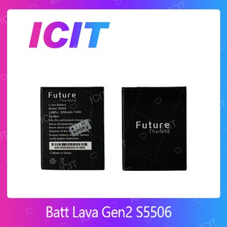 Ais Lava Gen 2 / S5506 อะไหล่แบตเตอรี่ Battery Future Thailand อะไหล่มือถือ คุณภาพดี มีประกัน1ปี ICIT 2020