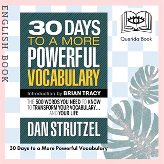 30 Days to a More Powerful Vocabulary : The 500 Words You Need to Know to Transform Your Vocabulary... and Your Life