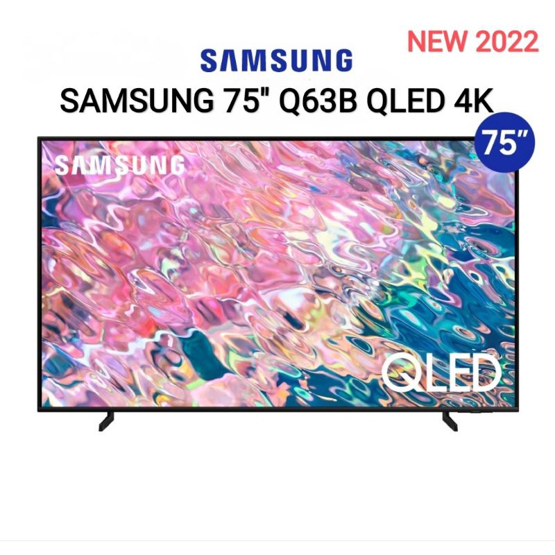 (NEW 2022) SAMSUNG 75" Q63B QLED 4K Smart TV QA75Q63BAKXXT