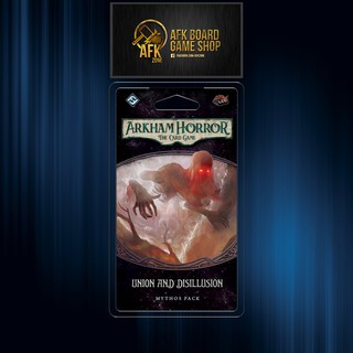 Arkham Horror LCG Mythos Pack - Union and Disillusion  - AHC33 - Board Game - บอร์ดเกม