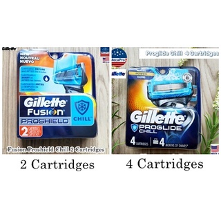 Gillette® Proglide Chill 2 or 4 Cartridges ใบมีดโกน ยิลเลตต์ โปรไกลด์ ชิว