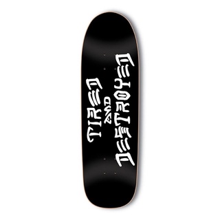 Tired X Thrasher Destroyed Sigar 9.25" Skateboard Deck