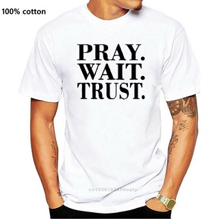 ขายดี เสื้อยืด พิมพ์ลาย Pray Wait Trust OFgbjl96MFhioj35 สไตล์คลาสสิก สําหรับผู้ชายS-5XL