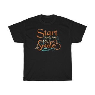 เสื้อยืดคอกลม ผ้าฝ้าย พิมพ์ลาย Start Your Day with a Smile Happy xs-3xl 1 สําหรับผู้ชาย ให้เป็นของขวัญวันเกิด แม่ พ่อสาม