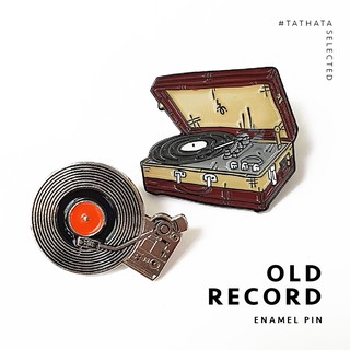 เข็มกลัด Enamel pin : Old record