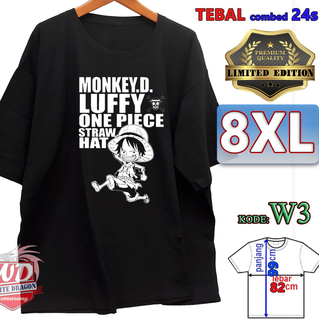 8XL MONKEY D LUFFY เสื้อยืดขนาดใหญ่ JUMBO CODE W3