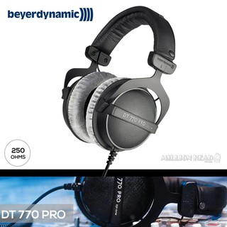 Beyerdynamic : DT 770 PRO (250 Ohm) by Millionhead (หูฟังสตูดิโอมอนิเตอร์ ระดับตำนาน สำหรับการทำงานเพลงระดับมืออาชีพ)