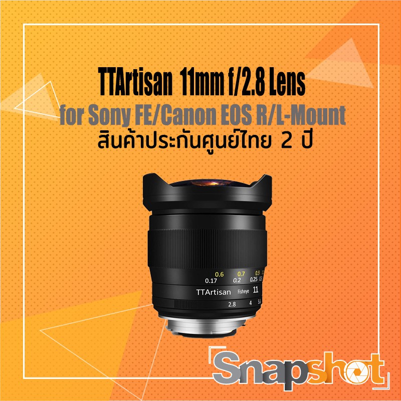 TTArtisan 11mm f/2.8 Lens ประกันศูนย์ไทย 2 ปี