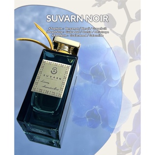 Eau De Parfum 100 ML กลิ่น SUVARN NOIR ( Black Orchid / Heliotrope/ Guava leaf / Guaiacwood)