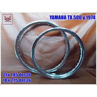 STEEL "CHROME" F&amp;R WHEEL 21x1.85 (DOT36) &amp; 18x2.15 (DOT36) for YAMAHA TX 500 year 1974 // วงล้อเหล็ก (ชุบโครเมียม)