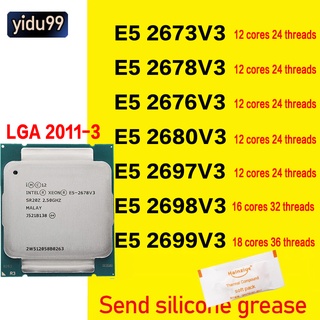 Intel โปรเซสเซอร์ CPU Xeon E5-2673 V3 2678 E5 2676V3 2680 2697 2698 V3 2699V3 LGA 2011 pin