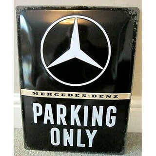 ป้าย MERCEDES-BENZ PARKING Only