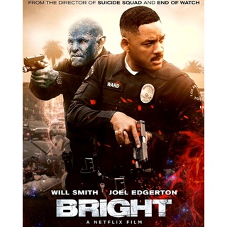 Bright : 2017 #หนังฝรั่ง - แอคชั่น แฟนตาซี
(ดูพากย์ไทยได้-ซับไทยได้)