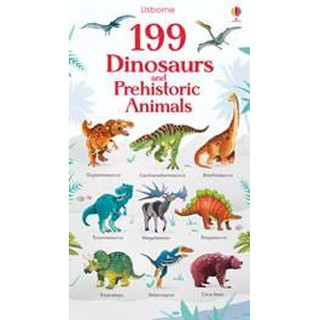 DKTODAY หนังสือ USBORNE 199 DINOSAURS AND PREHISTORIC ANIMALS