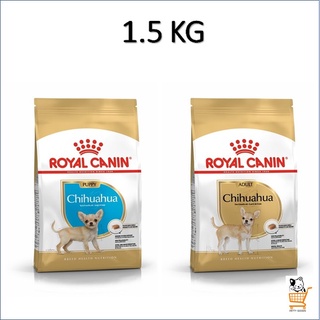 Royal Canin Chihuahua อาหารสุนัข พันธุ์ ชิวาว่า 1.5 Kg ชิวาว่า รอยัลคานิน ลูกสุนัข สุนัขโต puppy adult